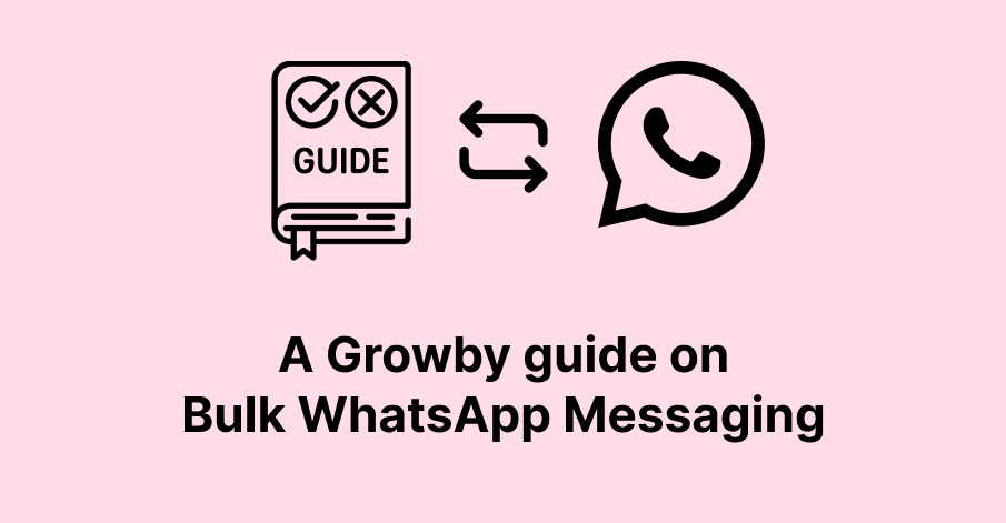 guide on bulk whatsapp messaging